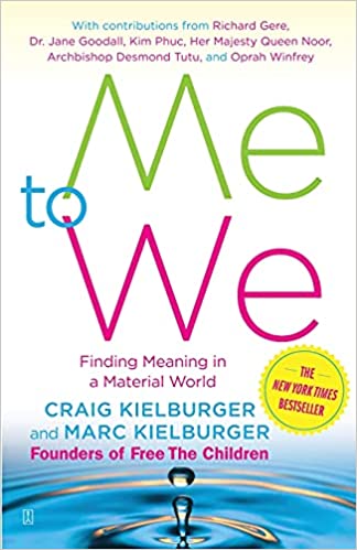 Me to We: Finding Meaning in a Material World