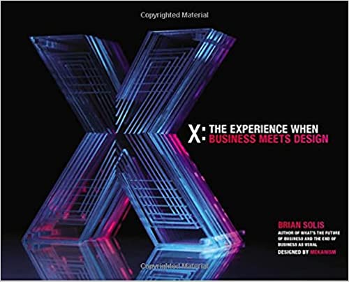 X: The Experience When Business Meets Design