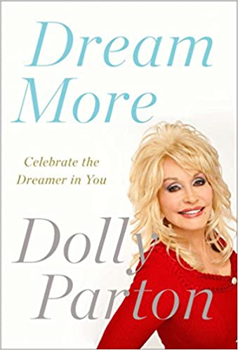 Dream More: Celebrate the Dreamer in You
