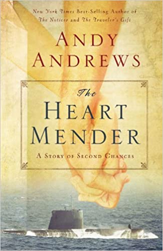 The Heart Mender: A Story of Second Chances 