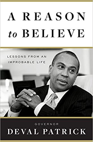 A Reason to Believe: Lessons from an Improbable Life