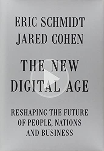 The New Digital Age: Reshaping the Future of People, Nations and Business
