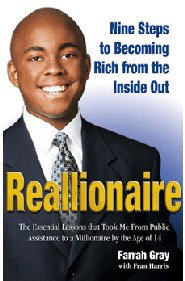 Reallionaire: Nine Steps to Becoming Rich from the Inside Out by Farrah Gray