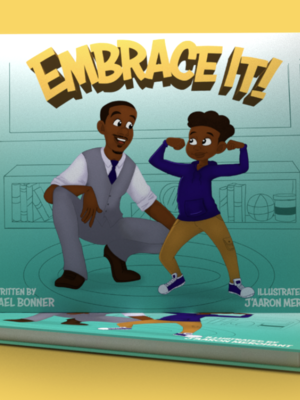 Embrace It - Author: Michael Bonner