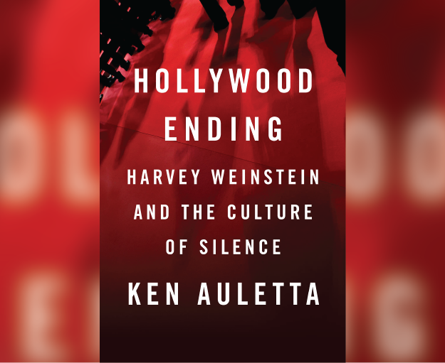 Hollywood Ending: Harvey Weinstein and the Culture of Silence