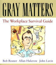 GRAY MATTERS