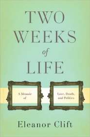 TWO WEEKS OF LIFE
