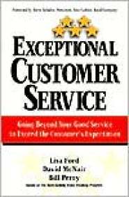 EXCEPTIONAL CUSTOMER SERVICE