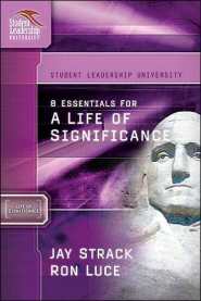 8 ESSENTIALS FOR A LIFE OF SIGHIFICANCE 