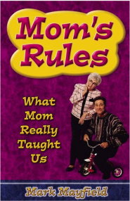 MOM'S Rules