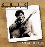 everybody yo'self by chic street man 
