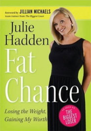 Julie Hadden fat chance