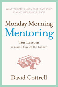 Monday Morning Mentoring 