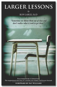 LARGER LESSONS