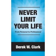 NEVER LIMIT YOUR LIFE 