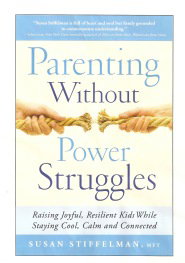 Parenting without power struggles