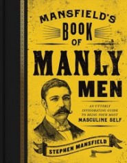 MANSFIELD'S BOOK OF MANLY MEN 