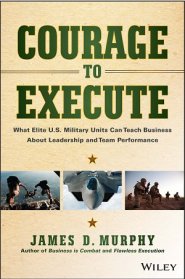COURAGE TO EXECUTE 