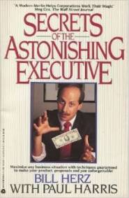 SECRETS OF THE ASTONISHING EXECUTIVE