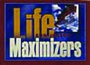 LIFE MAXIMIZERS