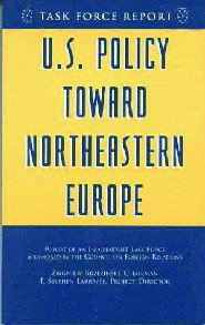 U.S. POLICY TOWARD NORTHEASTERN EUROPE