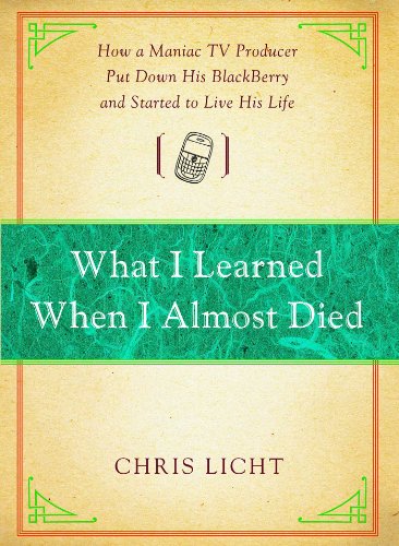 What I Learned When I Almost Died