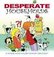 DESPERATE HOUSE HOLDS 