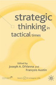 STRATEGIC THINKING IN TACTICAL