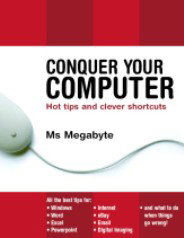 CONQUER YOUR COMPUTER