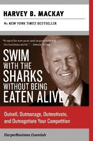 SWIM WITH THE SHARKS WITHOUT BEING EATEN ALIVE