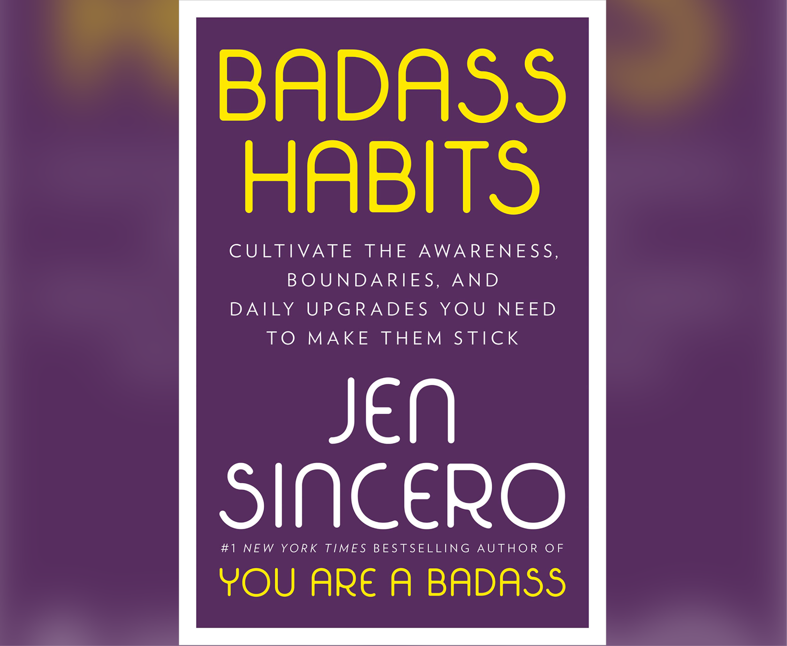 BADASS HABITS