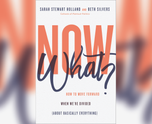 NOW WHAT?