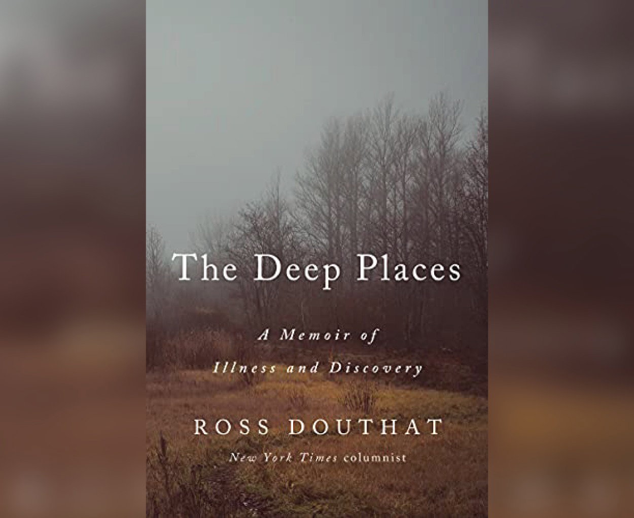 The Deep Places