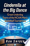 Cinderella at the Big Dance