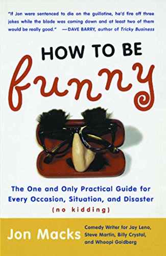 How To BE funny