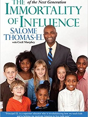 THE IMMORTALITY OF INFLUENCE SALOME THOMAS-EL