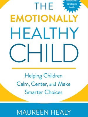 THE EMOTIONALLY HEALTHY CHILD 