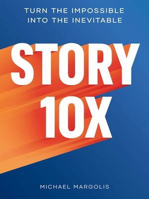 story 10x