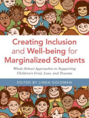 creating inclusion and well-being for marginalized student