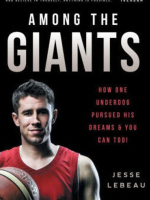 AMONG THE GIANTS