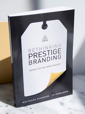 RETHINKING PRESTIGE BRANDING 