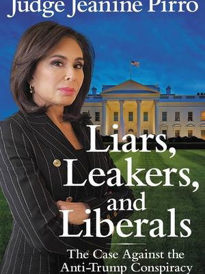 Liars,Leakers, and Liberals 