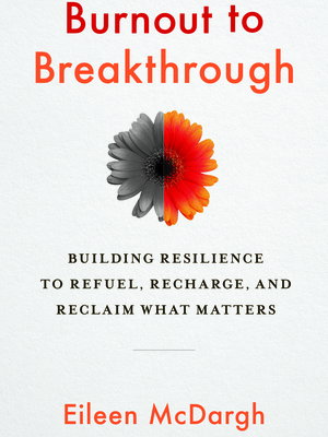 Burnout to Breakthrough