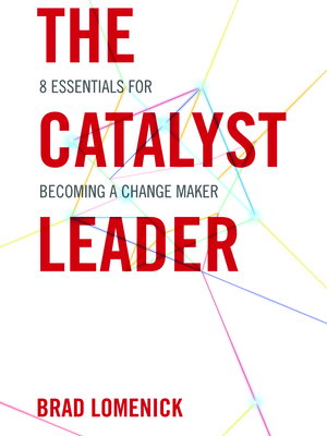 the catalyst leader