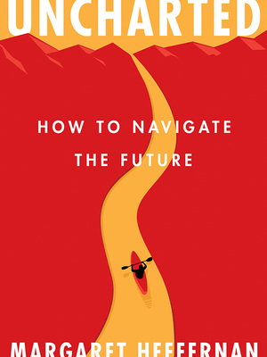 HOW TO NAVIGATE THE FUTURE