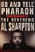 Go and Tell Pharaoh