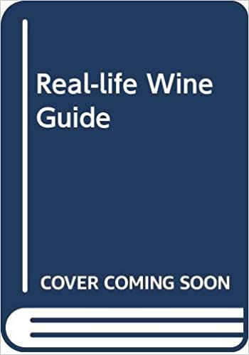 Real-Life Wine Guide