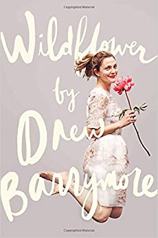 Wild flower by drew barrymore