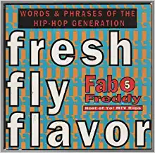 fresh fly flavor