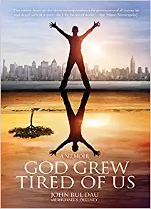 GOD GREW TIRED OF US
